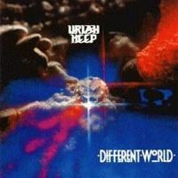 Uriah Heep 1991, Different World