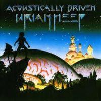 Uriah Heep, Acoustically Driven, 2001