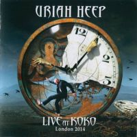 Uriah Heep, Live At Koko, 2014