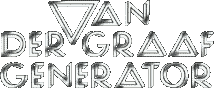    Van der Graaf Generator