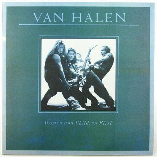 Women and Children First, Van Halen, 1980 . 