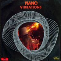 Piano Vibrations, 1971