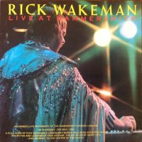 Rick Wakeman, Live at Hammersmith, 1985