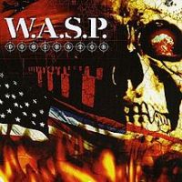 W.A.S.P., Dominator, 2007