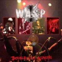 W.A.S.P., Double Live Assassins, 1998