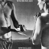 Wishbone Ash, New England, 1976