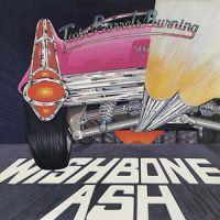 Wishbone Ash, Twin Barrels Burning, 1982