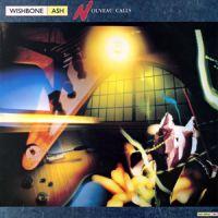 Wishbone Ash, Nouveau Calls, 1987