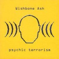 Wishbone Ash, Psychic Terrorism, 1998