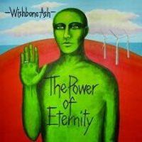 Wishbone Ash, Power of Eternity, 2007