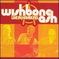 Wishbone Ash, Live in Hamburg, 2008