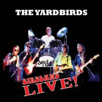 The Yardbirds, Birdland Live! 2002-2003 .