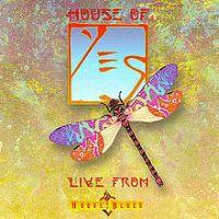 Yes, House of Yes: Live from House of Blues, 2000