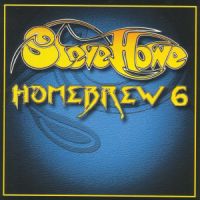 Steve Howe, Homebrew 6, 2016