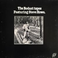 Bodast Featuring Steve Howe. The Bodast Tapes, 1969