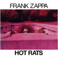 Frank Zappa, Hot Rats, 1968 .