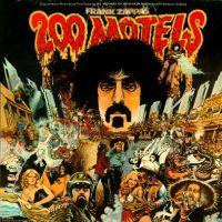 Frank Zappa, 200 Motels, 1971 .