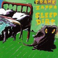 Frank Zappa, Sleep Dirt, 1979 .