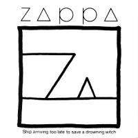 Frank Zappa, Ship Arriving Too Late to Save a Drowning Witch, 1982 .