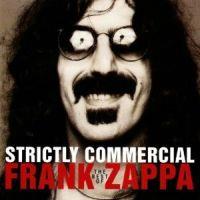 Frank Zappa, Strictly Commercial, 1995 .