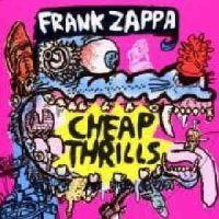 Frank Zappa, Cheap Thrills, 1998 .