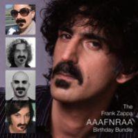 Frank Zappa, The Frank Zappa AAAFNRAA Birthday Bundle 2006, 2006 .